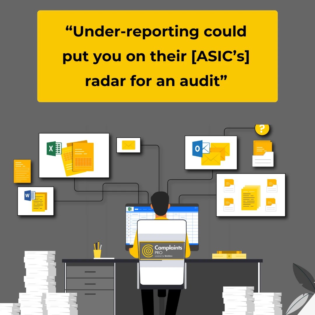 Under-reporting could pu you on their[ASICs] radar for an audit