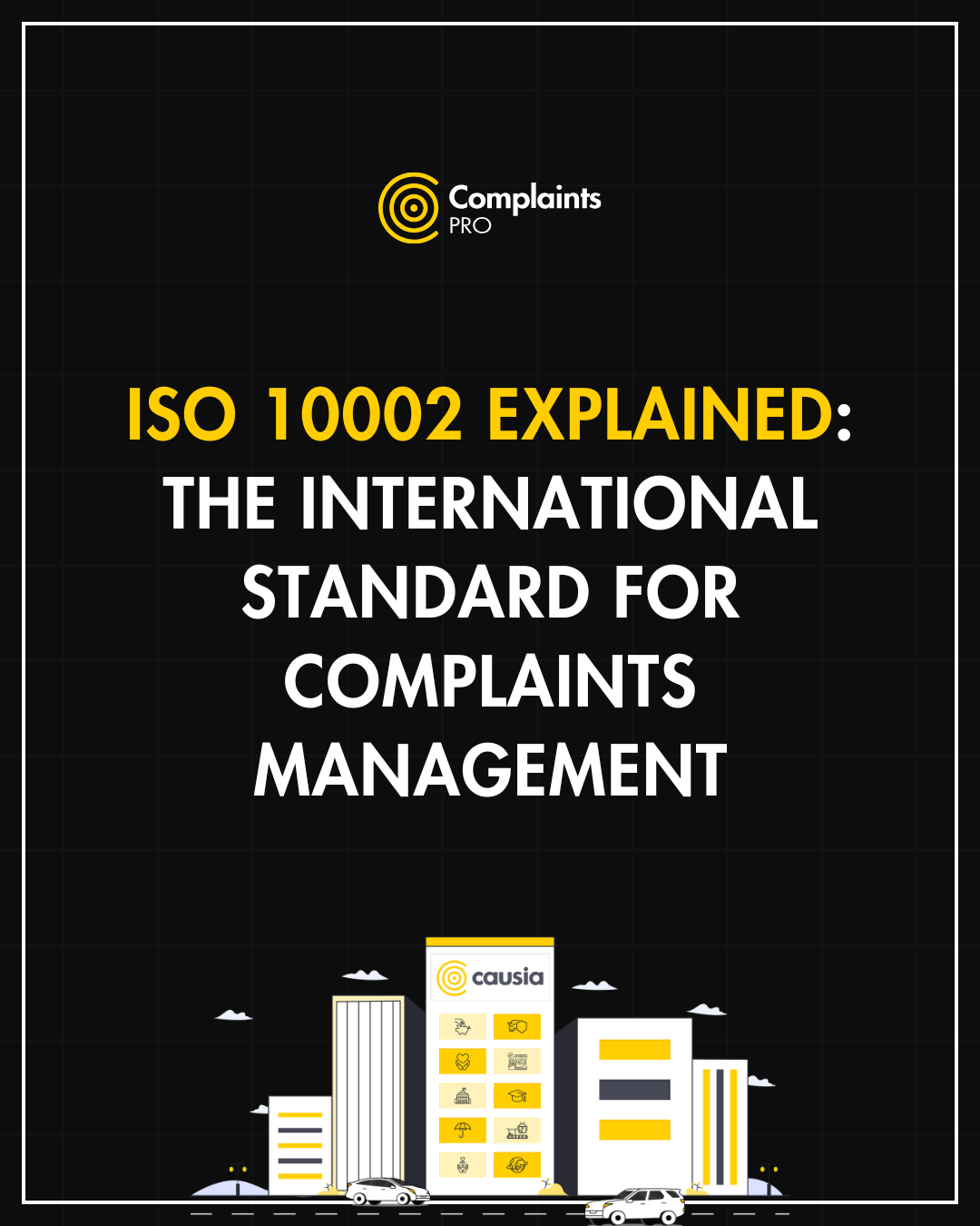 ISO 10002 Explained: The International Standard for Complaints Management