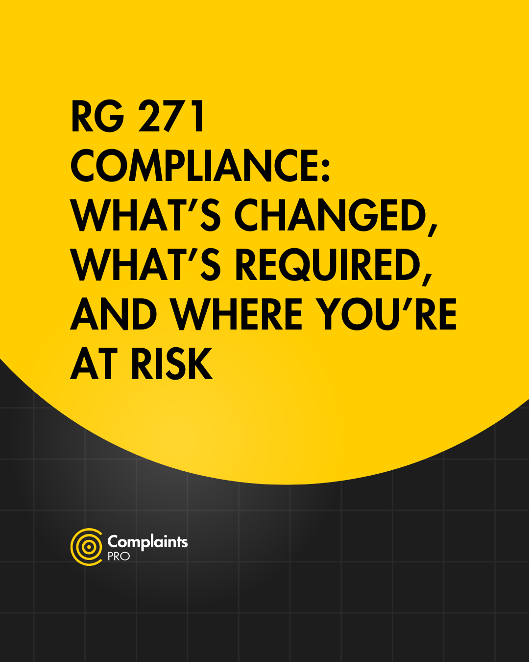 RG 271 Compliance: What’s Changed, What’s Required, and Where You’re at Risk